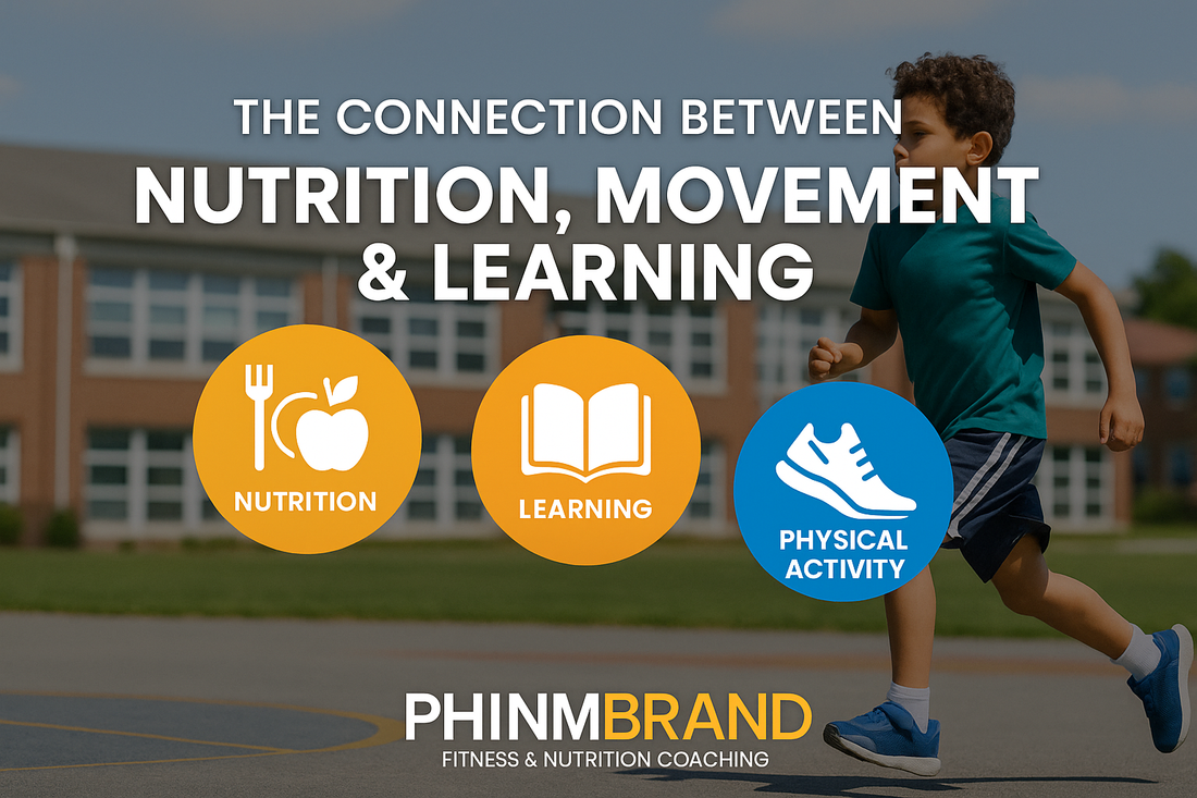 Healthy Food + Movement = Better Learning: What Every Parent Needs to Know