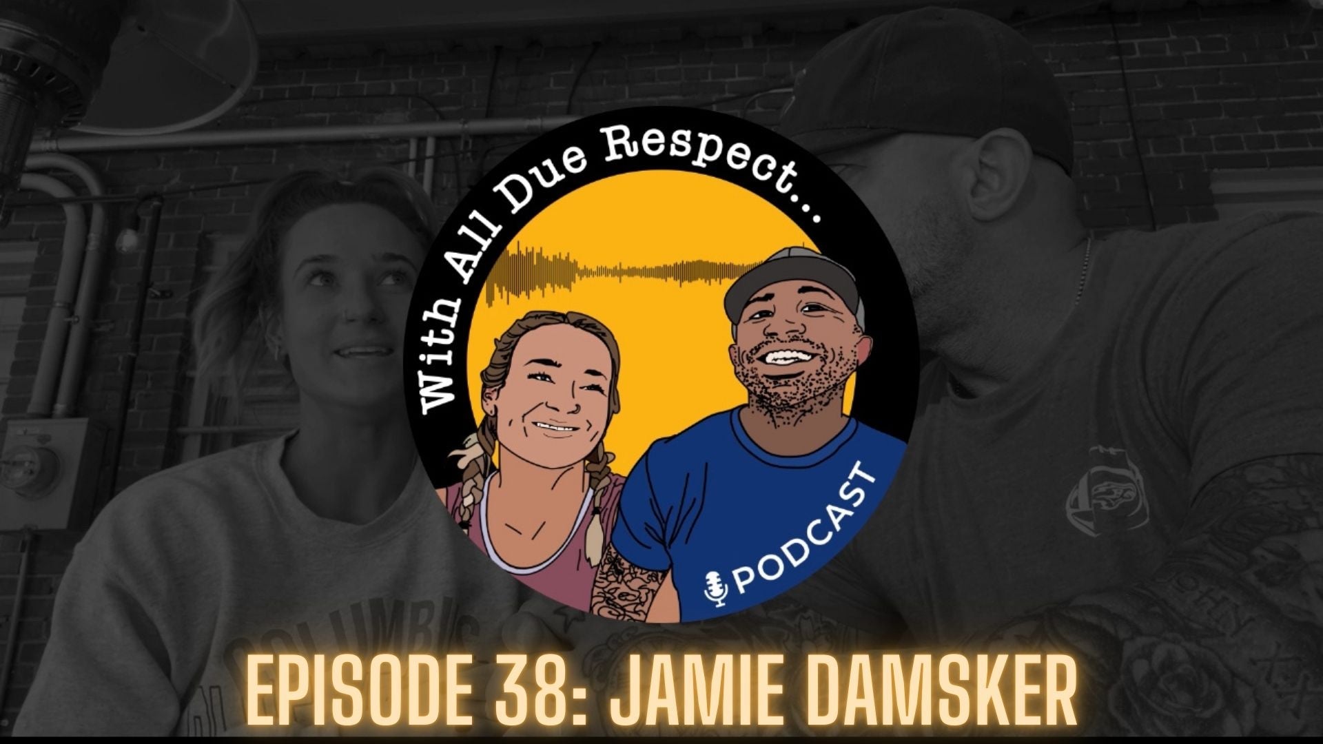 With All Due Respect 38 w/ Jamie Damsker: "Breaking Free: How Commitment Transforms Health & Joy"