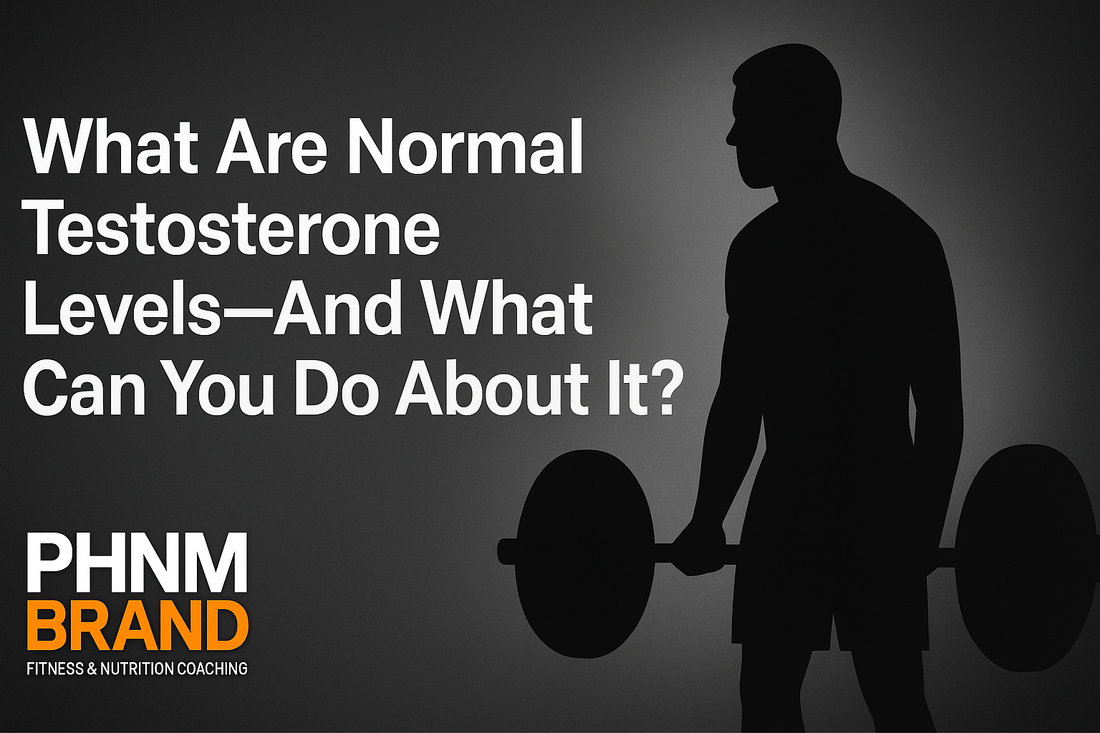 What Are Normal Testosterone Levels—And What Can You Do About It?