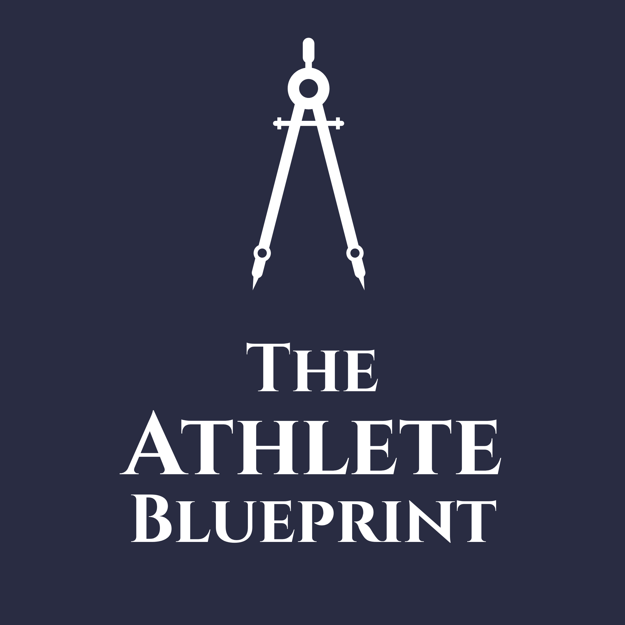 THE ATHLETE BLUEPRINT: A PERFORMANCE MANUAL FOR ATHLETES OF ALL AGES | DIGITAL DOWNLOAD