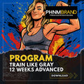 Train With Gray Advanced Strength Program – 12 Weeks | Digital Download