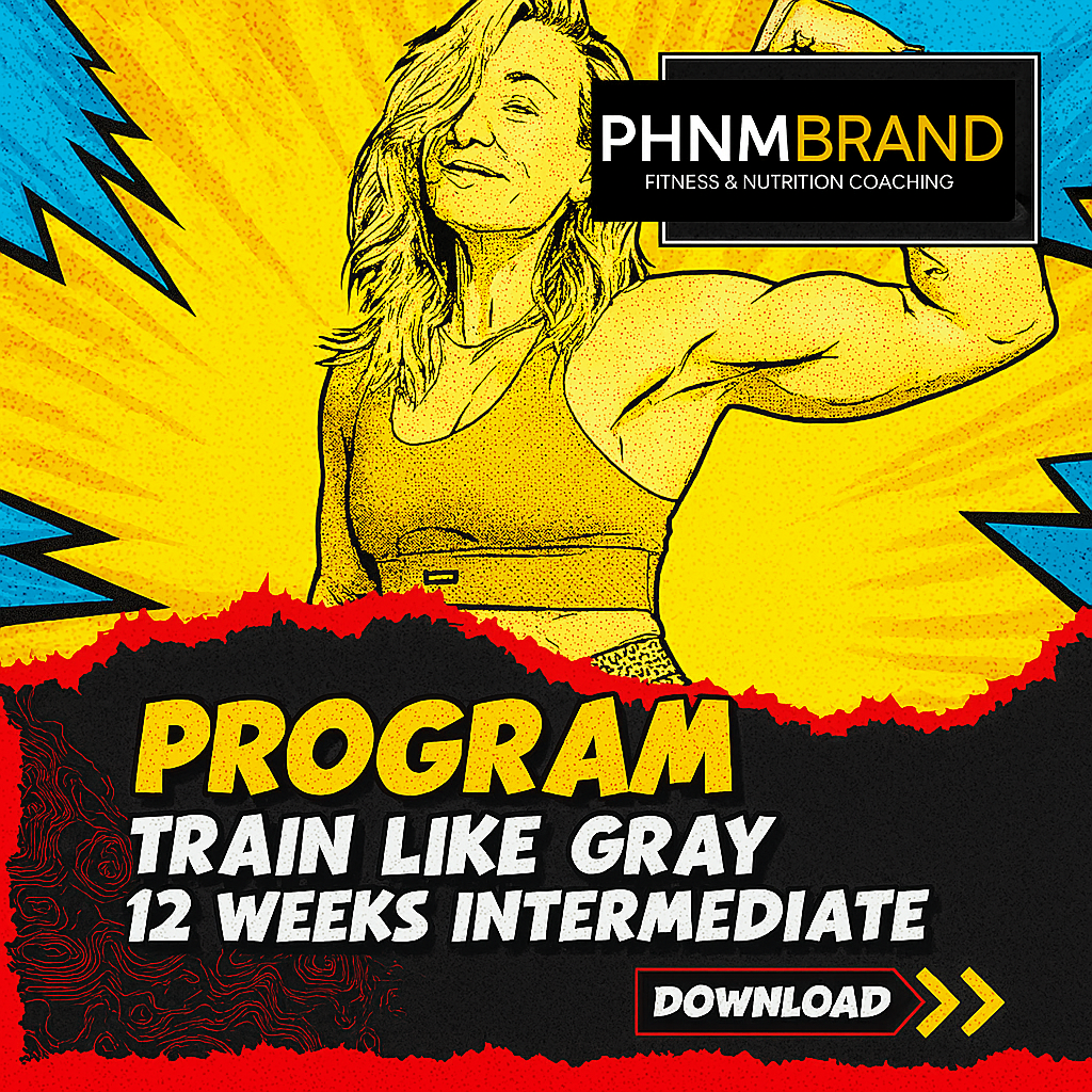Train With Gray Intermediate Strength Program – 12 Weeks | Digital Download